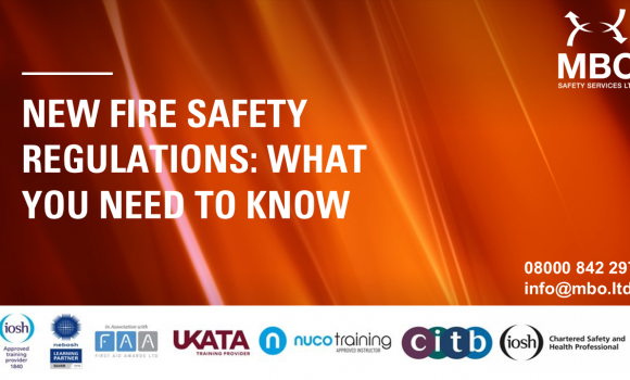 New Fire Safety Regulations: What You Need to Know