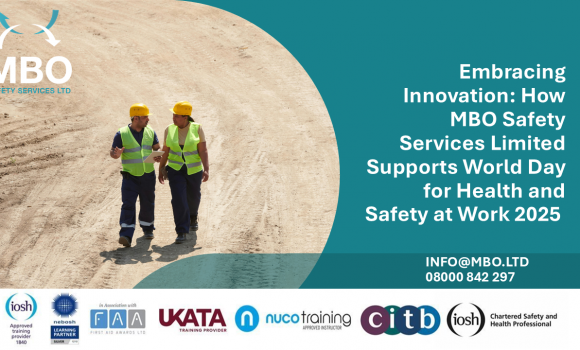 Embracing Innovation: How MBO Safety Services Limited Supports World Day for Health and Safety at Work 2025