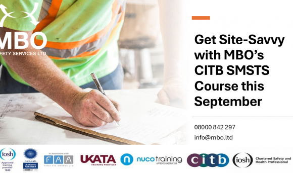 Get Site-Savvy with MBO’s CITB SMSTS Course this September