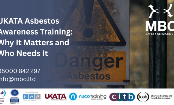 UKATA Asbestos Awareness Training: Why It Matters and Who Needs It 